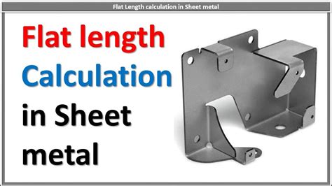 flatten metal sheet|sheet metal flat layout calculator.